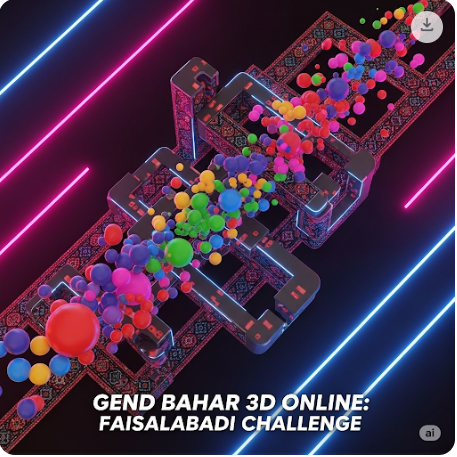 Gend Bahar 3D Online Challenge