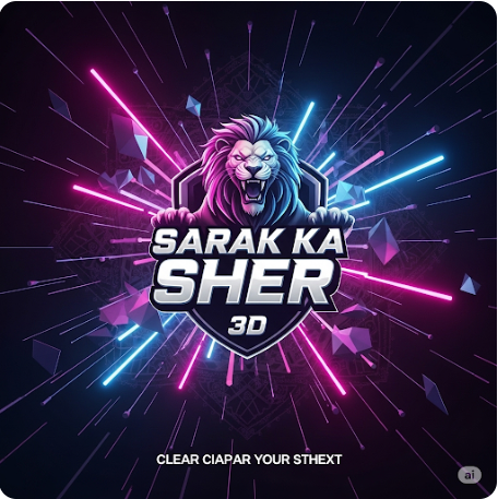 Sarak Ka Sher 3D